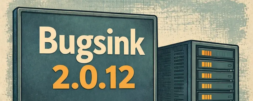 Bugsink 2.0.12