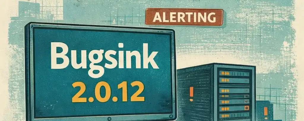 Bugsink 2.0.12